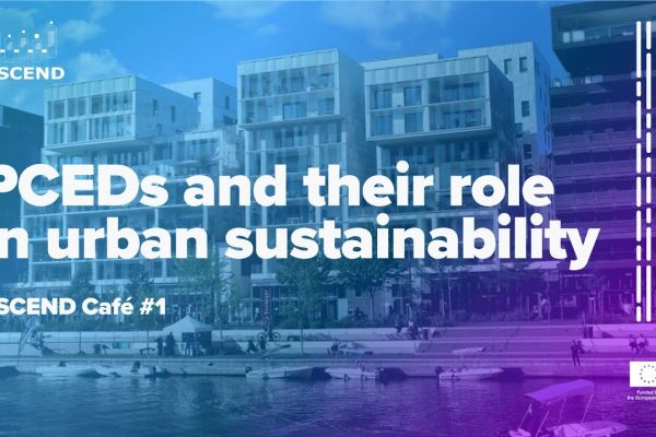 Embedded thumbnail for ASCEND Café #1 - PCEDs and their role in urban sustainability